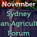 Sydney Urban Agriculture Forum (part of Sustain's Urban Agriculture Month)