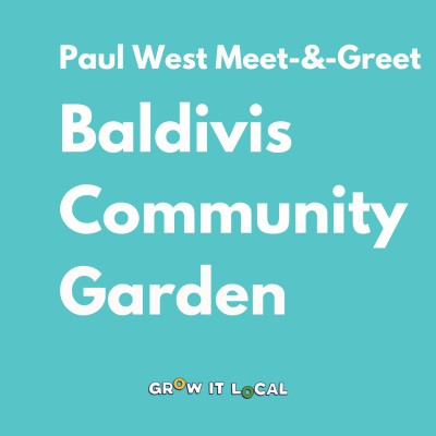 Paul West Meet-&-Greet | Baldivis Community Garden